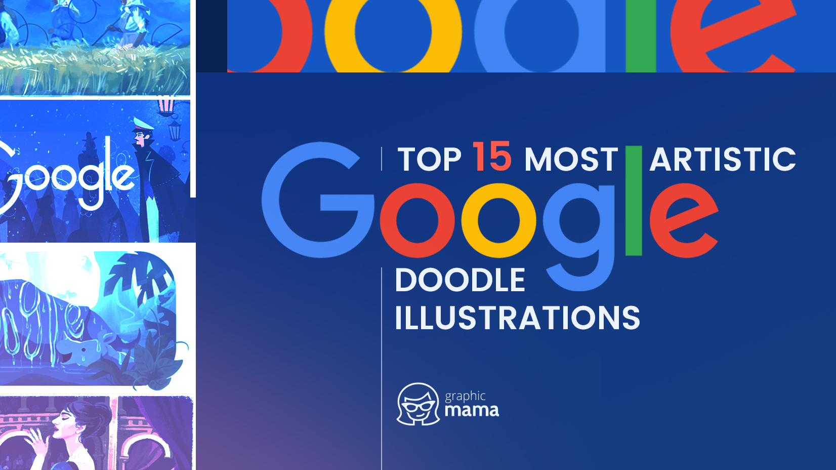 Top 15 Most Artistic Google Doodle Illustrations We've Seen