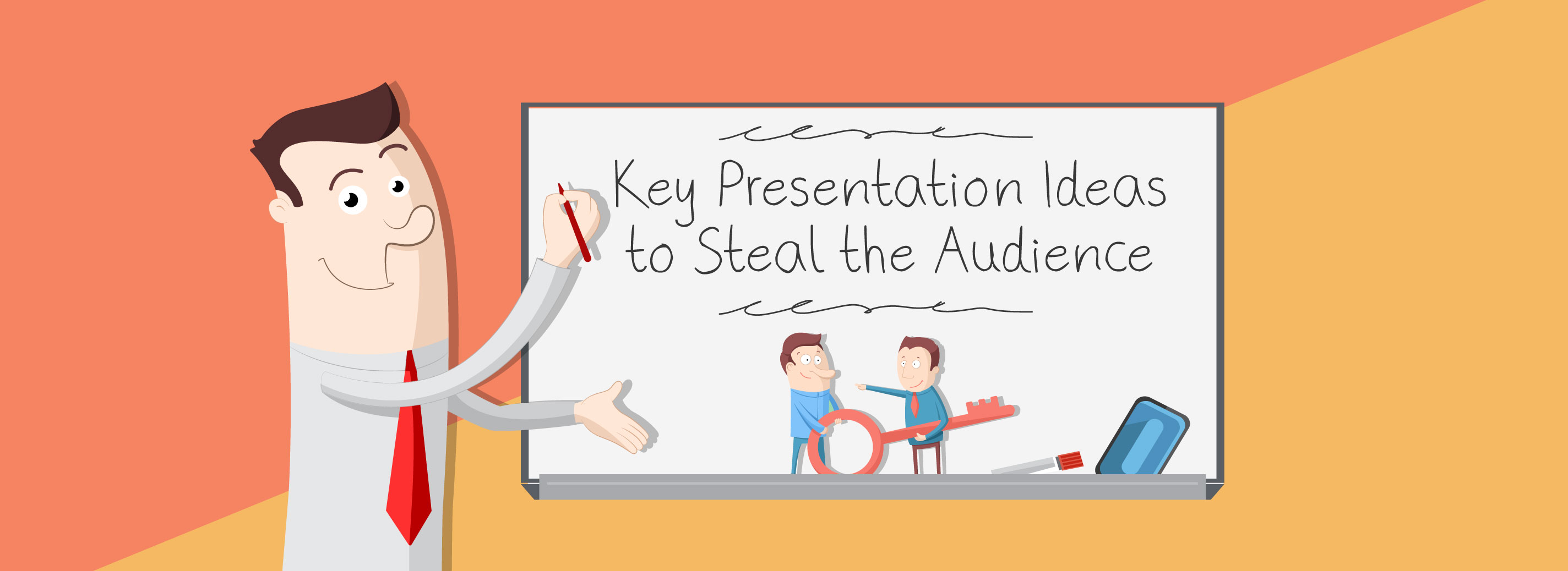 The Key Presentation Ideas to Steal the Audience