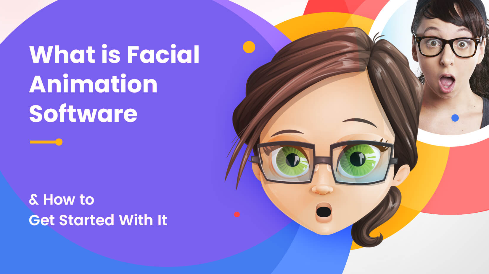 What is Facial Animation Software & How to Get Started With It