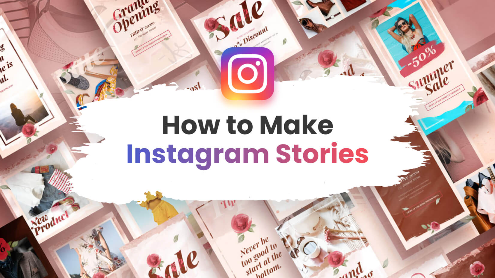 How to Make Instagram Stories in 2022: Trends, Ideas and Tips