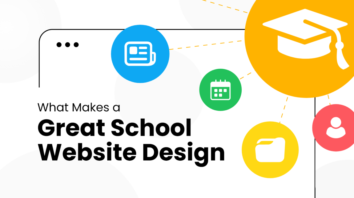 What Makes a Great School Website Design [+Tips & Examples]