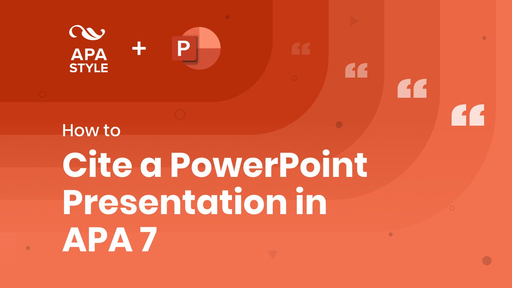 How to Cite a PowerPoint Presentation in APA 7?